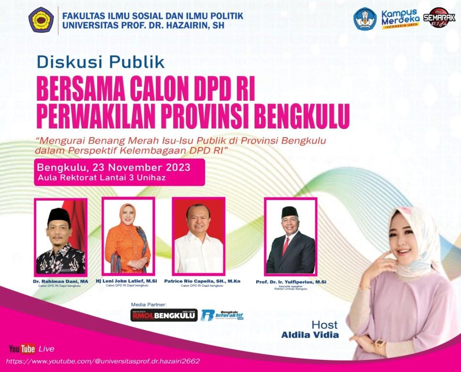 3 Kandidat DPD RI Bakal Tampil di Dialog Publik Unihaz