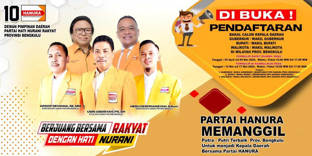 Terbuka untuk Umum, Hanura Bengkulu Buka Pendaftaran Cakada 2024