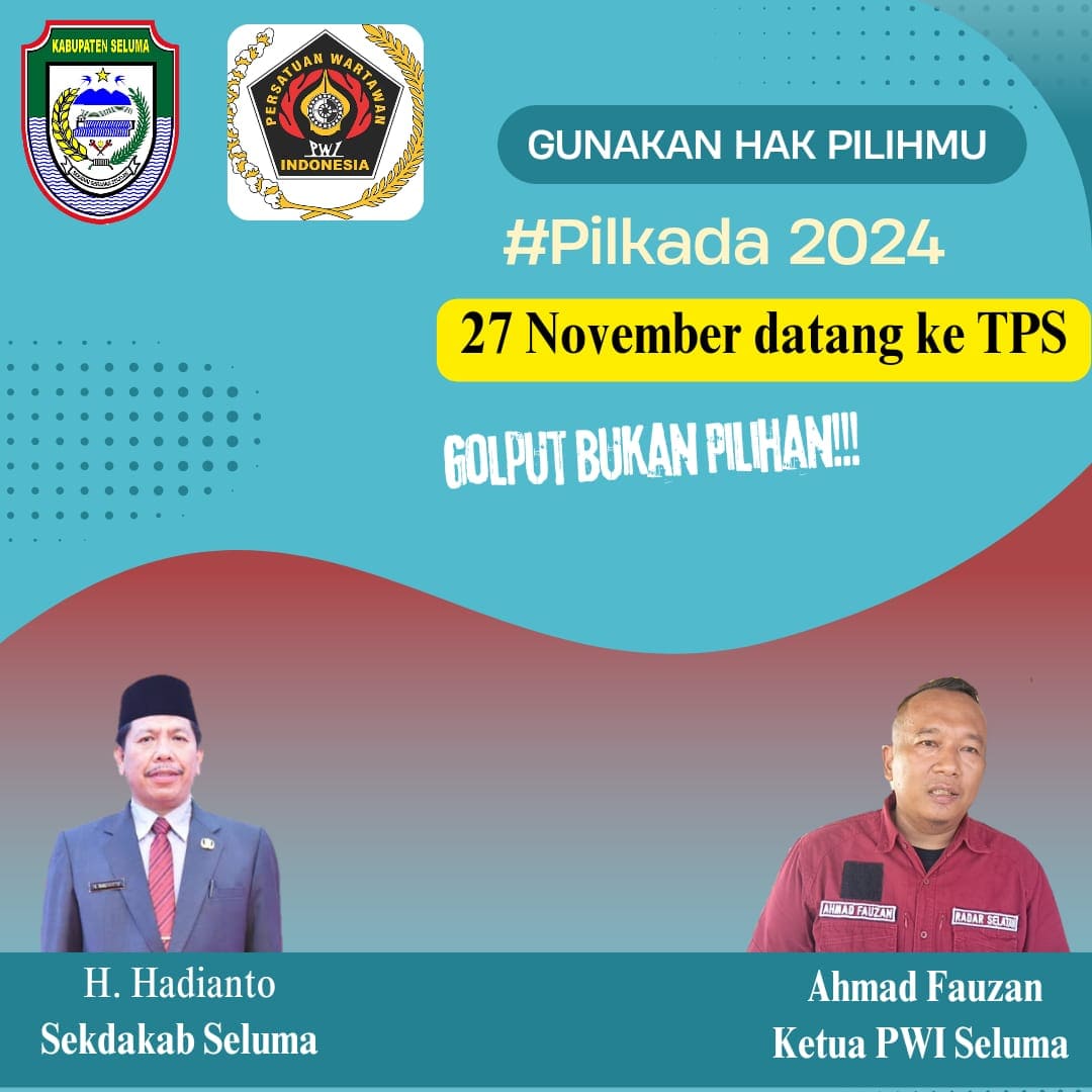 PWI dan Pemda Imbau Masyarakat Sukseskan Pilkada Seluma 2024